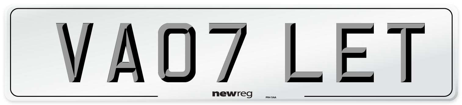VA07 LET Number Plate from New Reg